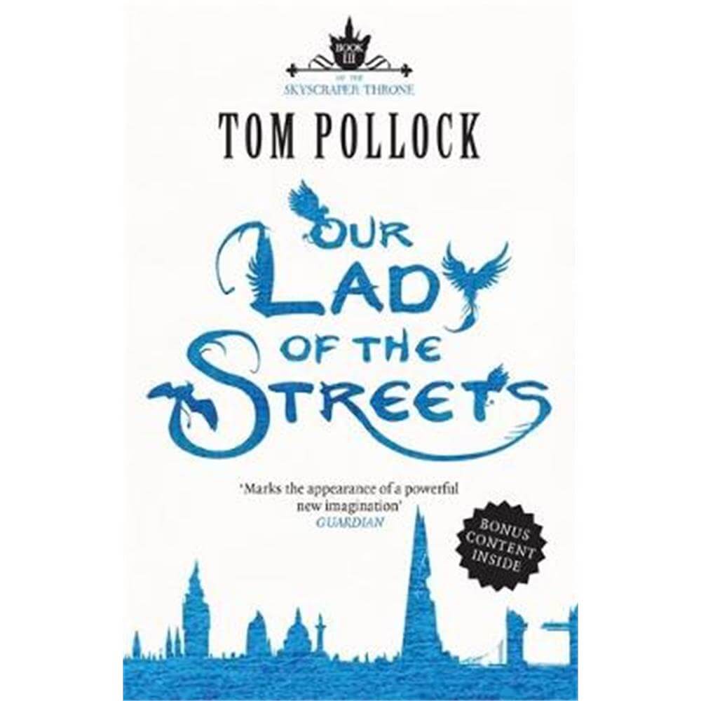 Our Lady of the Streets (Paperback) - Tom Pollock